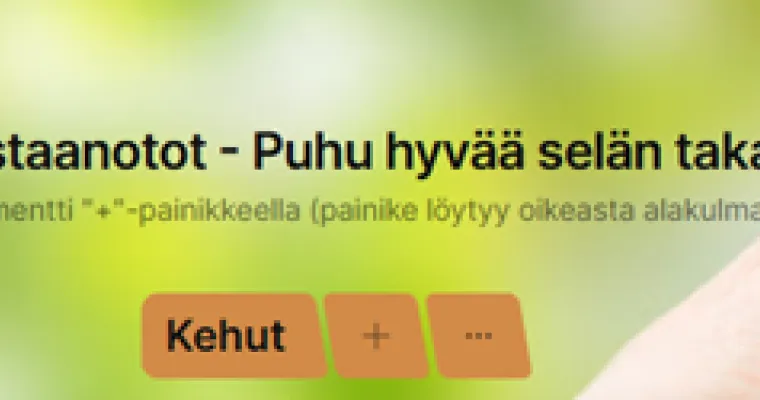 Puhu hyvää selän takana-taulu