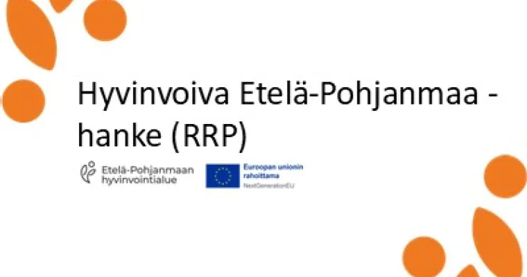 Etelä-Pohjanmaan hyvinvointialue - Suomen kestävän kasvun ohjelma - Hyvinvoiva Etelä-Pohjanmaa