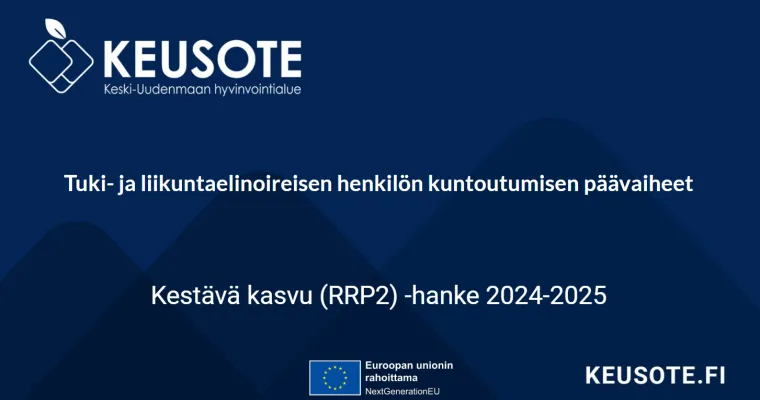 Tuki- ja liikuntaelinoireisen kuntoutumisen päävaiheet, Keski-Uudenmaan hva (RRP, P4, I1)