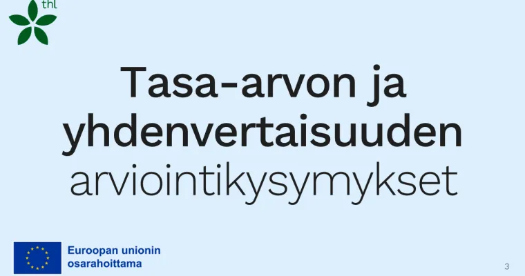 Tasa-arvon ja yhdenvertaisuuden arviointikysymykset