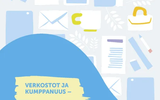 Verkostot ja kumppanuus - Järjestöt työllisyyden edistäjinä -käsikirjan kansikuva.