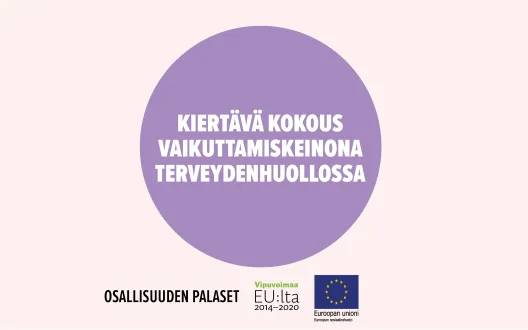 Kiertävä kokous vaikuttamiskeinona terveydenhuollossa -toimintamallin kansikuva.