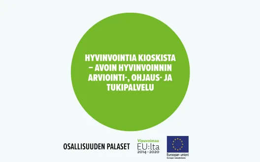 Sokran arvio toimintamallista: Hyvinvointia kioskista – avoin hyvinvoinnin arviointi-, ohjaus- ja tukipalvelu