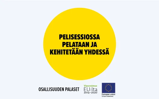 Pelisessiossa pelataan ja kehitetään yhdessä. Toimintamalli on arvioitu osana Sosiaalisen osallisuuden edistämisten koordinaatiohanke – Sokran ja Euroopan sosiaalirahaston TL5 -hankkeiden yhteistä Osallisuuden palaset -kehittämistyötä.