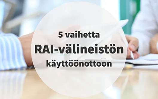 Kuvassa on RAI-välineistö käyttöön viidellä vaiheella.