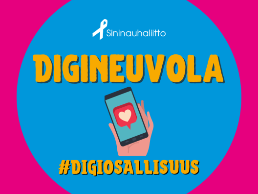 Kuvassa teksti Digineuvola, piirrretty kuva: käsi pitelee älypuhelinta. Lisäksi Sininauhaliitto-logo ja teksti, sekä #digiosallisuus.