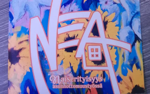 NEA Naisrityisyys asunnottomuustyössä, Sininauhasäätiö