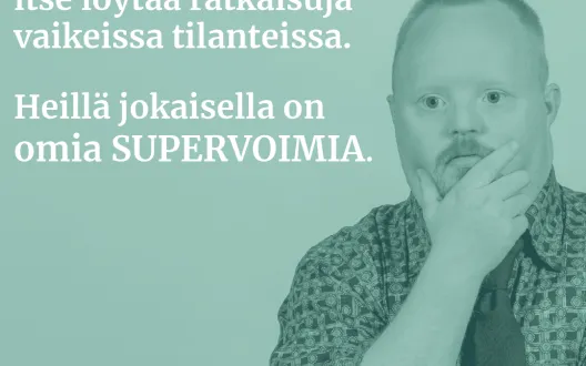 Nuorilla on vahvuuksia, supervoimia.