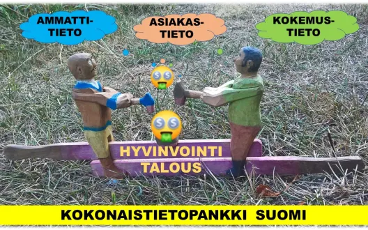 Kokonaistietopankki Suomi on samalla Hyvinvointitalouden tuoja ja luoja.