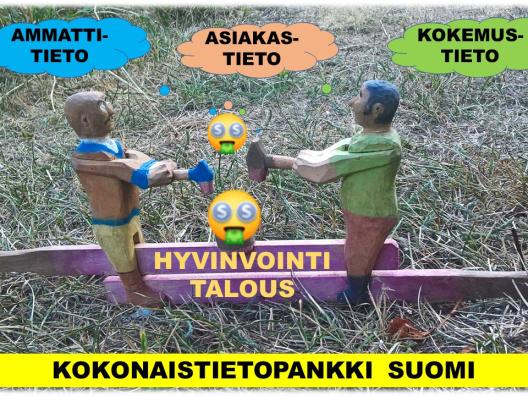 Kokonaistietopankki Suomi on samalla Hyvinvointitalouden tuoja ja luoja.
