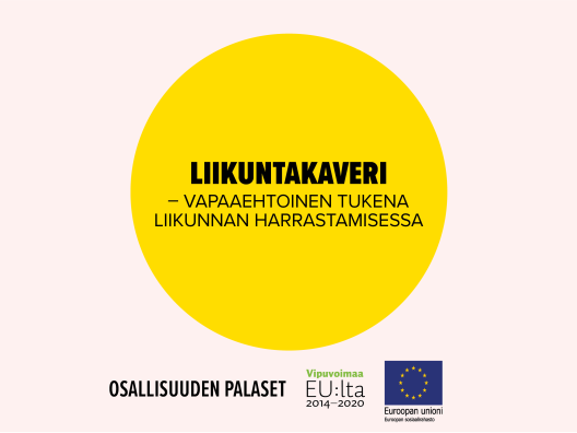 Liikuntakaveri – vapaaehtoinen tukena liikunnan harrastamisessa. Toimintamalli on arvioitu osana Sosiaalisen osallisuuden edistämisten koordinaatiohanke – Sokran ja Euroopan sosiaalirahaston TL5 -hankkeiden yhteistä Osallisuuden palaset -kehittämistyötä.