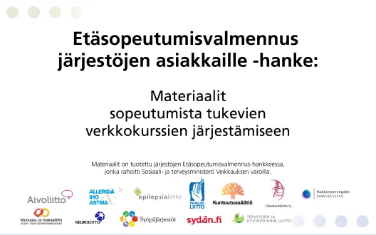 Kuva, jossa lukee etäsopeutumisvalmennus järjestöjen asiakkaille -hanke: materiaalit verkkokurssien järjestämiseen