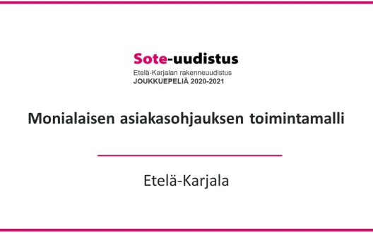 Monialaisen asiakasohjauksen toimintamalli teksti kansikuvana