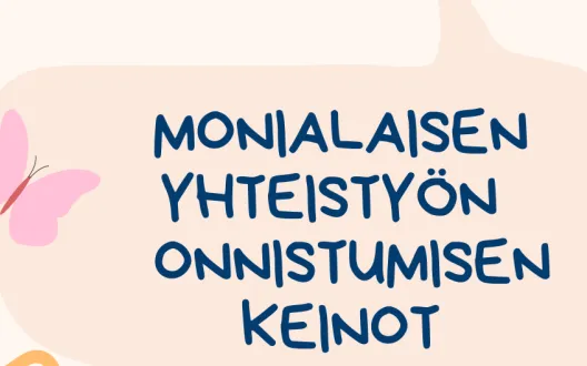 Monialaisen yhteistyön onnistumisen keinot