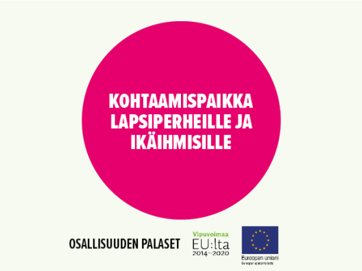 Kohtaamispaikka lapsiperheille ja ikäihmisille