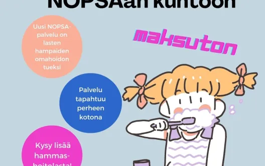 Lapsen hampaat NOPSAan kuntoon