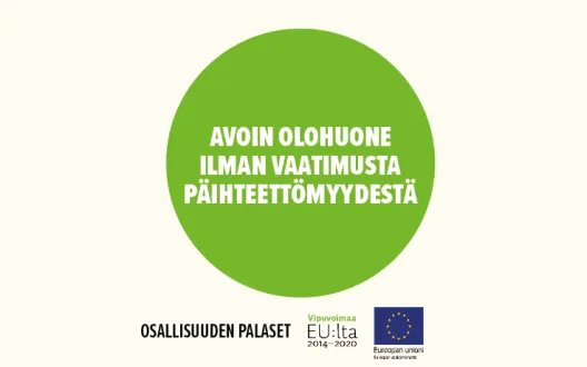 Avoin olohuone ilman vaatimusta päihteettömyydestä