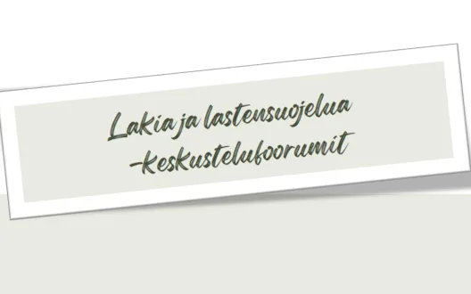 Kansikuva, jossa lukee Lakia ja lastensuojelua -keskustelufoorumit