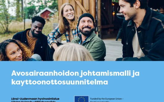 Avosairaanhoidon johtamismalli ja käyttöönottosuunnitelma