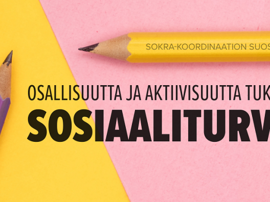 Kohti osallisuutta ja aktiivisuutta tukevaa sosiaaliturvaa – perustoimeentulon turvan ja palvelujen on tuettava toisiaan