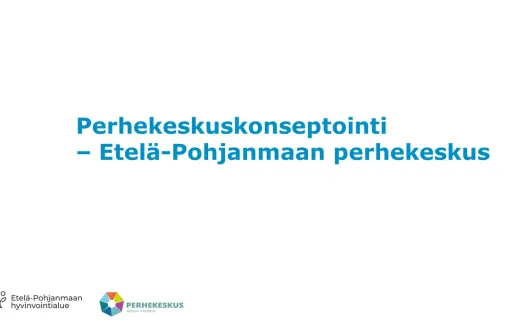 Perhekeskuksen konseptointi