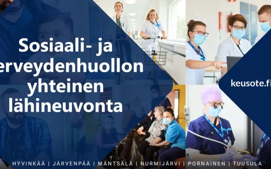 Kuva, jossa lukee sosiaali- ja terveydenhuollon lähineuvonta
