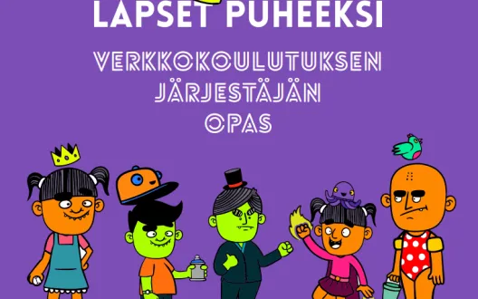Lapset puheeksi -verkkokoulutuksen järjestäjän opas