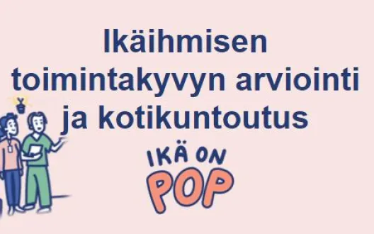 Ikäihmisen toimintakyvyn arviointi ja kotikuntoutus