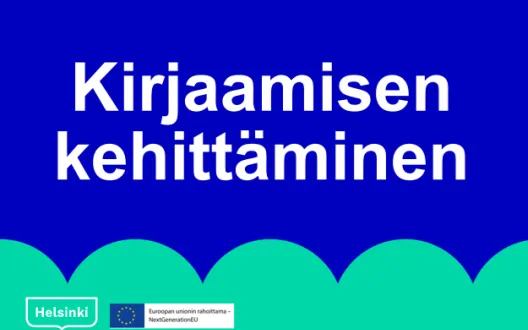 Kirjaamisen kehittäminen Helsingissä