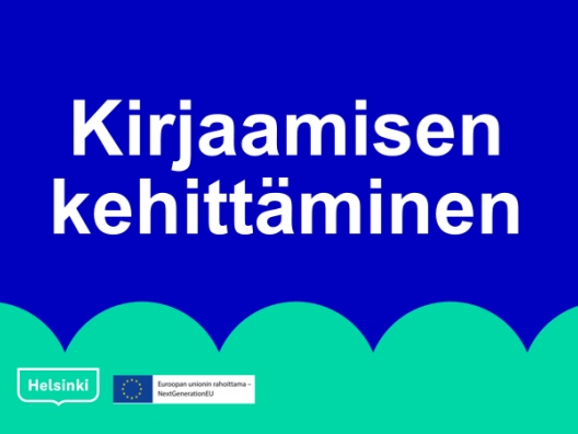 Kirjaamisen kehittäminen Helsingissä