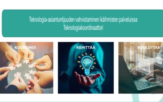 Teknologiakoordinaattorin rooli ikäteknologian jalkauttajana