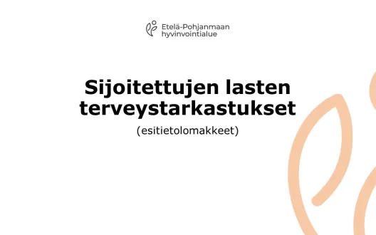 Sijoitettujen lasten terveystarkastukset