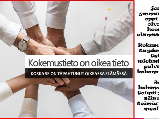 Kokemustieto on oikea tieto