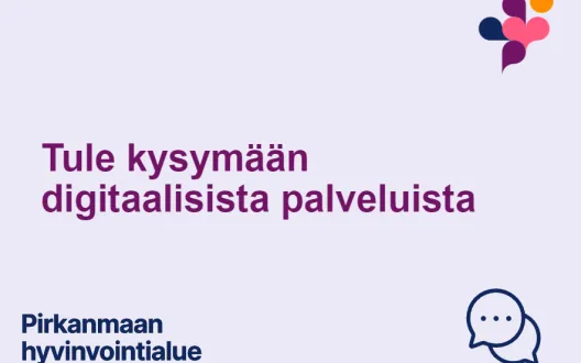 Kuva lilalla pohjalla, jossa lukee "Tule kysymään digitaalisista palveluista" ja puhekuplan kuva.