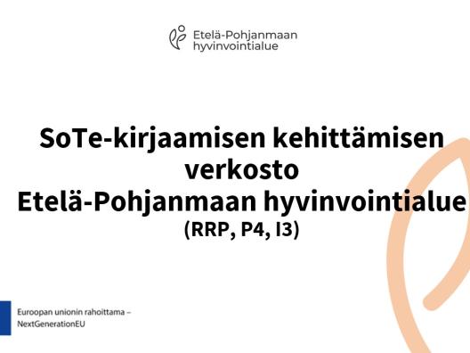 Kansikuva: SoTe-kirjaamisen kehittämisen verkosto (Etelä-Pohjanmaan hyvinvointialue)