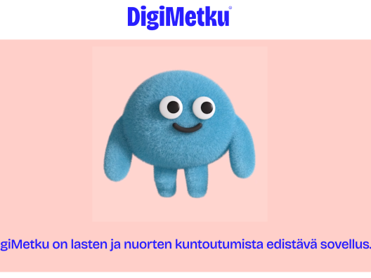 DigiMetku-sovelluksen aloitussivun kuvaa, jossa lukee DigiMetku on lasten ja nuorten kuntoutumista edistävä sovellus.