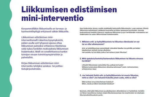 Liikkumisen edistämisen mini-interventiomalli koostuu kolmesta kysymyksestä