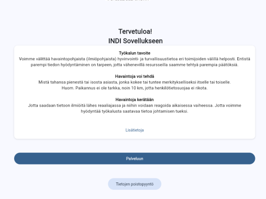 INDI-sovelluksen etusivu, jossa kuvataan kuvataan työkalun tavoite, mitä havaintoja voi tehdä ja  minkä vuoksi havaintoja kerätään. 