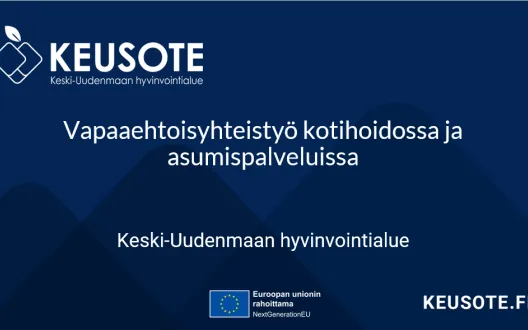 Vapaaehtoisyhteistyö kotihoidossa ja asumispalveluissa