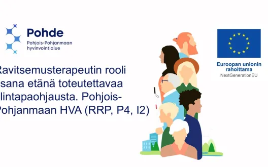 Ravitsemusterapeutin rooli osana etänä toteutettavaa elintapaohjausta. Pohjois-Pohjanmaan HVA. (RRP, P4, I2)