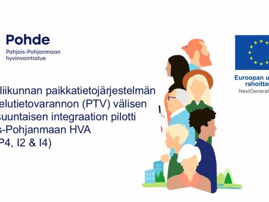 LIPAS-liikunnan paikkatietojärjestelmän ja Palvelutietovarannon (PTV) välisen yhdensuuntaisen integraation pilotti Pohjois-Pohjanmaan HVA. (RRP, P4, I2 & I4)