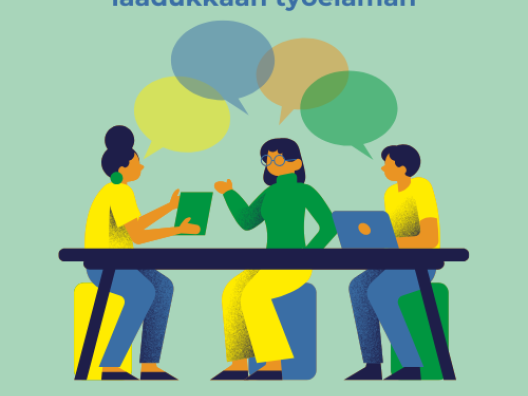 Laadukas työelämä tehdään yhdessä