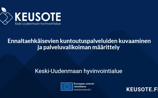 Otsikko: Ennaltaehkäisevien kuntoutuspalveluiden kuvaaminen ja palveluvalikoiman määrittely​