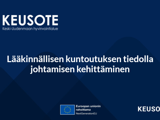 Otsikkodia: Lääkinnällisen kuntoutuksen tiedolla johtamisen kehittäminen