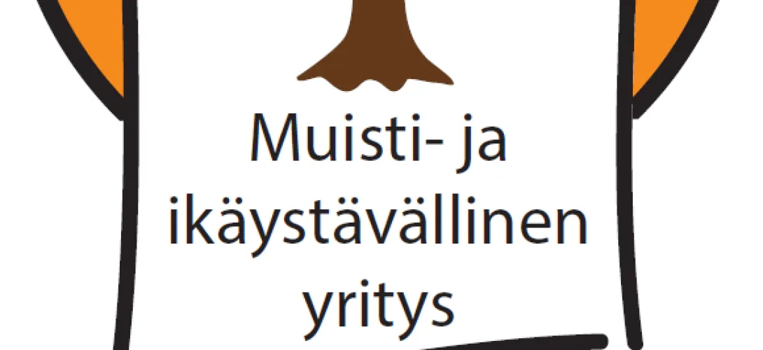 Muisti- ja ikäystävällinen yritys -Toimintamalli yritysten muisti- ja ikäystävällisyyden kehittämiseksi