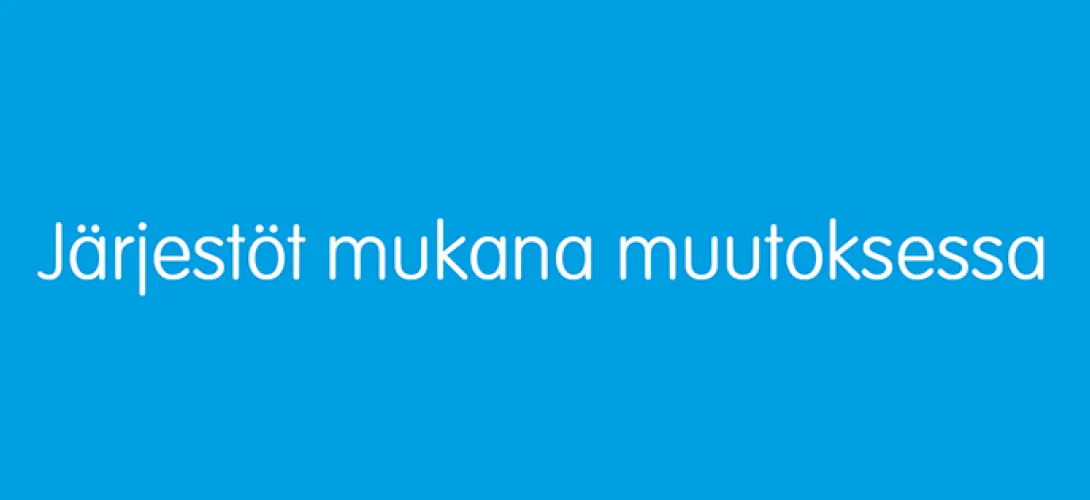 Järjestö 2.0-Järjestöt mukana muutoksessa 