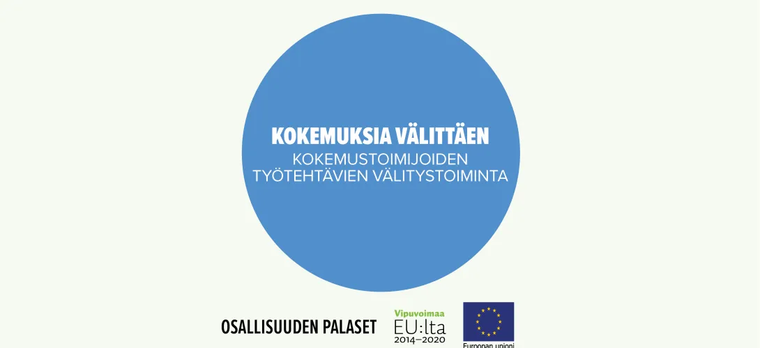 Kokemuksia välittäen – kokemustoimijoiden työtehtävien välitystoiminta
