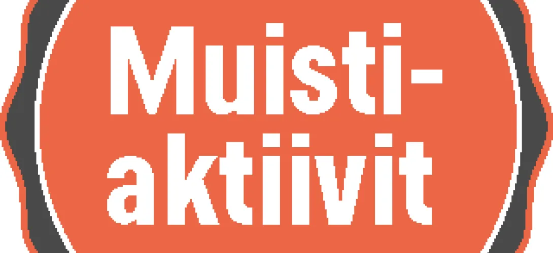 MUISTIAKTIIVIT - vaikuttamistyötä Varsinais-Suomessa ja Satakunnassa