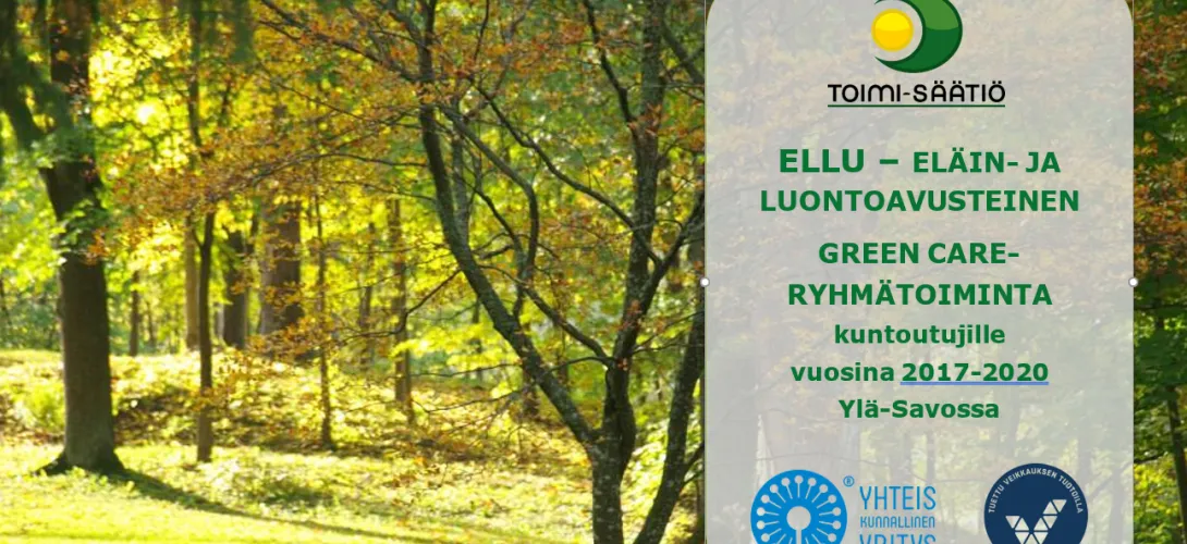 ELLU - eläin- ja luontoavusteinen valmennus mielenterveyskuntoutujille ja kehitysvammaisille