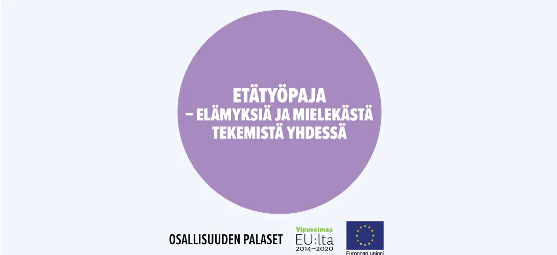 Etätyöpaja – elämyksiä ja mielekästä tekemistä yhdessä